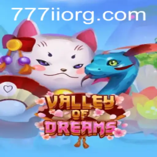 ValleyofDreams: Exploring the Mesmerizing World of 777ii.com